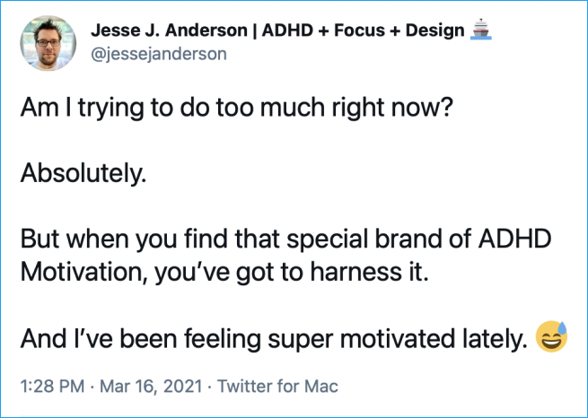 Am I trying to do too much right now? Absolutely. But when you find that special brand of ADHD Motivation, you've got to harness it. And I've been feeling super motivated lately.